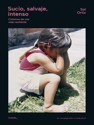 cover image of Sucio, salvaje, intenso